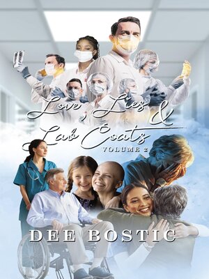 cover image of Love, Lies & Lab Coats Volume 2